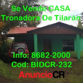 Se Vende Casa En Tronadora De Tilarán