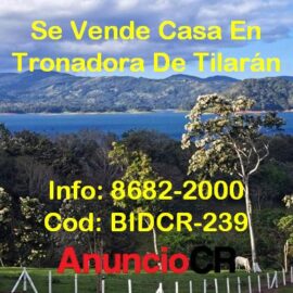 Se Vende Casa En Tronadora De Tilarán